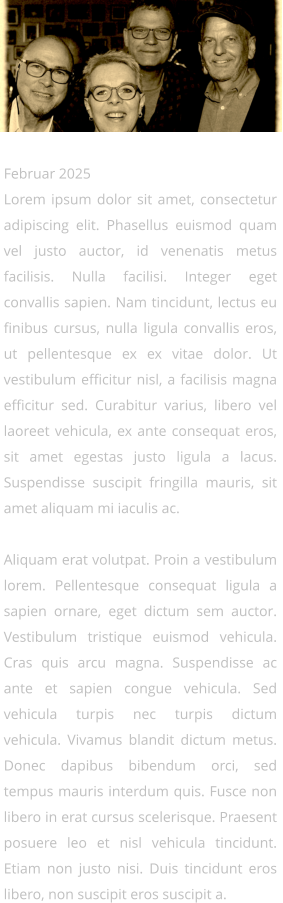StringKeepers Februar 2025 Lorem ipsum dolor sit amet, consectetur adipiscing elit. Phasellus euismod quam vel justo auctor, id venenatis metus facilisis. Nulla facilisi. Integer eget convallis sapien. Nam tincidunt, lectus eu finibus cursus, nulla ligula convallis eros, ut pellentesque ex ex vitae dolor. Ut vestibulum efficitur nisl, a facilisis magna efficitur sed. Curabitur varius, libero vel laoreet vehicula, ex ante consequat eros, sit amet egestas justo ligula a lacus. Suspendisse suscipit fringilla mauris, sit amet aliquam mi iaculis ac.  Aliquam erat volutpat. Proin a vestibulum lorem. Pellentesque consequat ligula a sapien ornare, eget dictum sem auctor. Vestibulum tristique euismod vehicula. Cras quis arcu magna. Suspendisse ac ante et sapien congue vehicula. Sed vehicula turpis nec turpis dictum vehicula. Vivamus blandit dictum metus. Donec dapibus bibendum orci, sed tempus mauris interdum quis. Fusce non libero in erat cursus scelerisque. Praesent posuere leo et nisl vehicula tincidunt. Etiam non justo nisi. Duis tincidunt eros libero, non suscipit eros suscipit a.